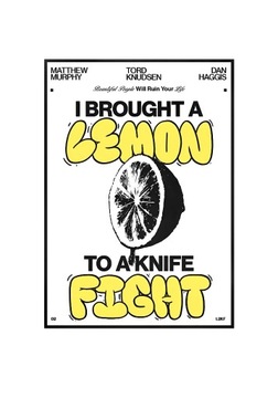 Plakat A4 21x30 "I brought a lemon to a knife fight" Y2K do pokoju