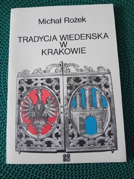 "Tradycja Wiedeńska w Krakowie "