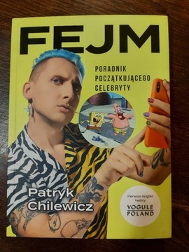 FEJM. Poradnik początkującego celebryty.