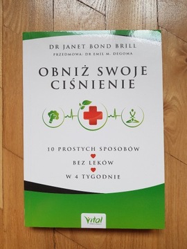 Dr Janet Bond Brill Obniż Swoje Ciśnienie 2014