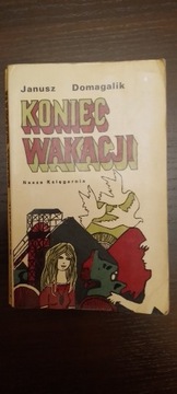 Książka Koniec wakacji - Janusz Domagalik