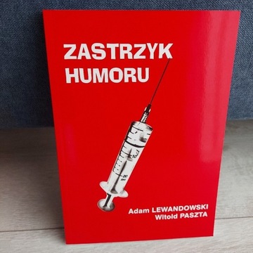 ZASTRZYK HUMORU Adam Lewandowski, Witold Paszta