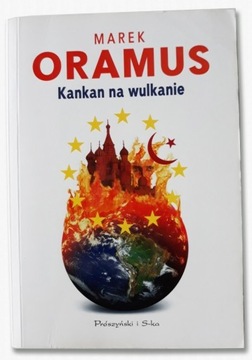 Oramus Marek - Kankan na Wulkanie