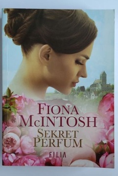 Sekret Perfum Fiona McIntosh