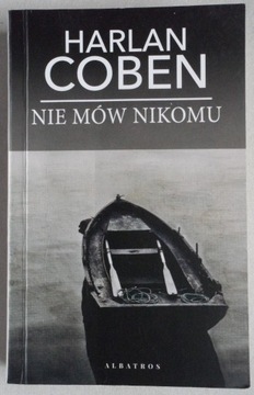 Nie mów nikomu Harlan Coben