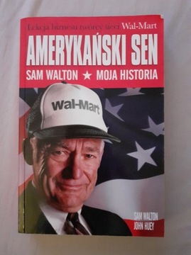 Amerykański sen Sam Walton