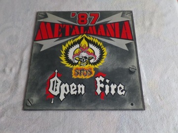 Metalomania 87 Open fire