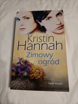 Kristin Hannah "Zimowy ogród"