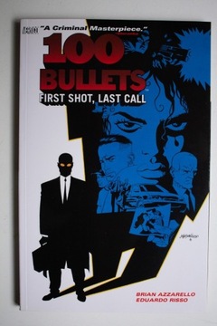 100 Bullets Vol.1 First Shot, Last Call SC (komiks