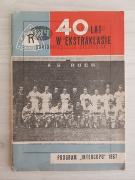 RUCH CHORZÓW PROGRAM INTERCUPU 1967