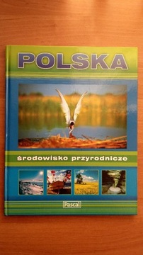 Książka Polska Środowisko Przyrodnicze