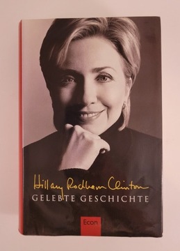 Hillary Rodham Clinton Gelebte Geschichte