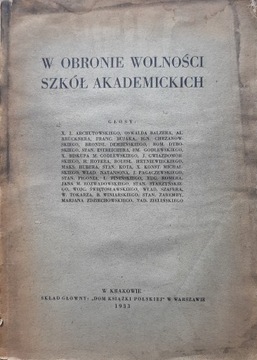 W obronie wolności szkół akademickich - 1933