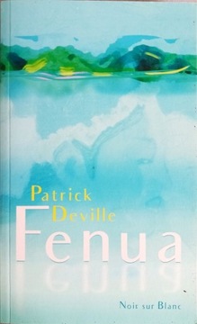 Fenua Patrick Deville