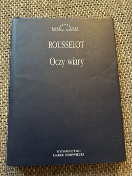 Oczy wiary. Rousselot