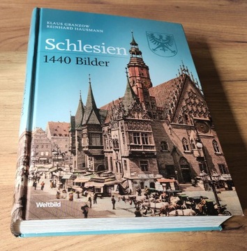 Schlesien in 1440 Bildern Klaus Granzow, Hausmann