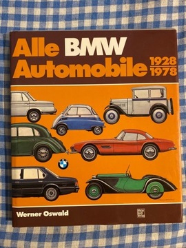 BMW Alle Automobile 1928-1978 W. Oswald 