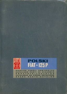 Polski Fiat 125p katalog części zamiennych 1967 r.