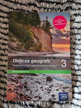 Oblicza geografii 3 zakres podst. nowa era