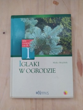 Iglaki w ogrodzie