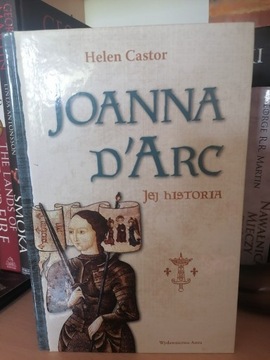 Joanna D'Arc Jej Historia - Helen Castor