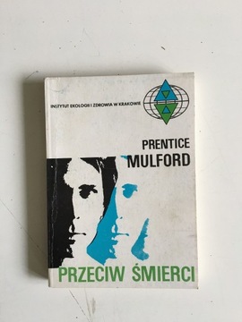 PRENTICE MULFORD - PRZECIW ŚMIERCI