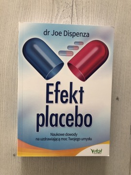 Efekt placebo Joe Dispenza