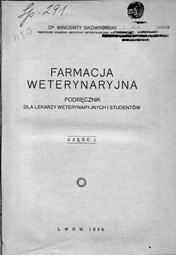 Farmacja weterynaryjna - rok wydania 1938