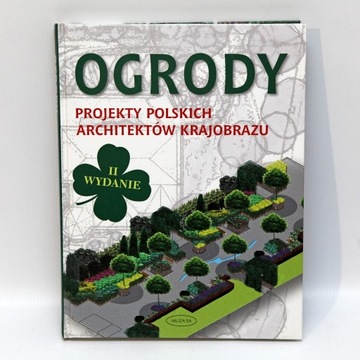 Ogrody Projekty Polskich Architektów Krajobrazu 