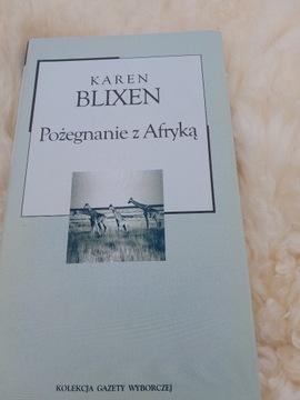 Pożegnanie z Afryką, Karen Blixen