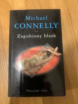 Zagubiony blask Michael Connelly