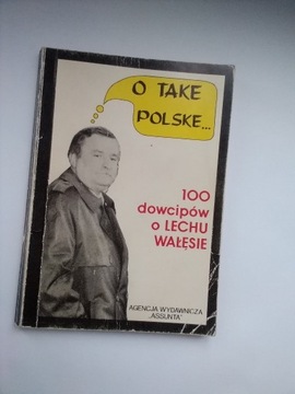 100 dowcipów o L.Wałęsie