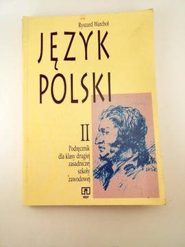 Język Polski II klasa Zasadniczej Szkoły Zawodowej