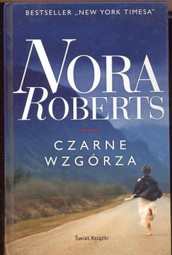 Czarne Wzgórza - Nora Roberts