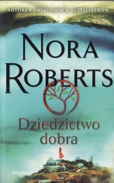 NORA ROBERTS * Dziedzictwo dobra