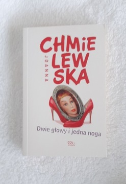 Joanna Chmielewska "Dwie głowy i jedna noga"