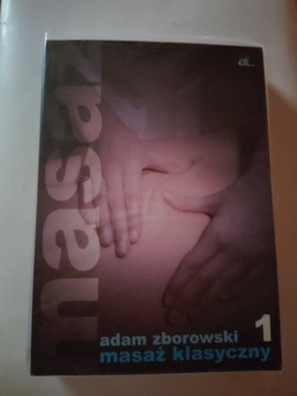 Masaż Klasyczny Adam Zborowski