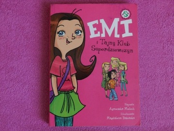 Emi i tajny klub + Bella + gatis dla dziewczyn!