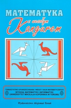 Matematyka z wesołym Kangurem. Kadet - Junior