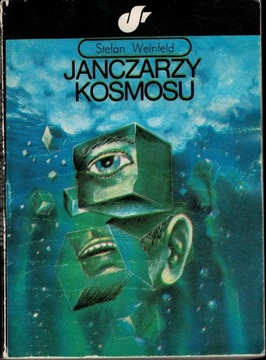 Janczarzy kosmosu Stefan Weinfeld