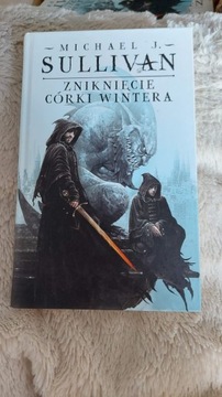 Zniknięcie córki Wintera Michael J. Sullivan