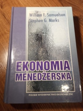 Samuelson, Marks, EKONOMIA MENEDŻERSKA