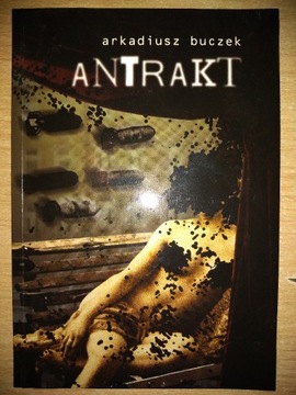 Arkadiusz Buczek - ANTRAKT + CD ANTYBIOTYK