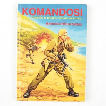 M.Królikowski - Komandosi