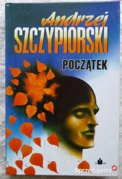 Początek - A.Szczypiorski