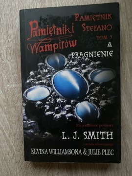 Pamiętniki wampirów Pamiętnik Stefano tom 3 Smith