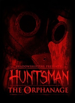 Klucz Do Gry Steam: Huntsman: The Orphanage.