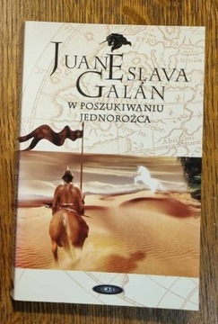 W poszukiwaniu jednorożca - Juan Eslava Galan