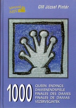 1000 Queen endings. Jozsef Pinter