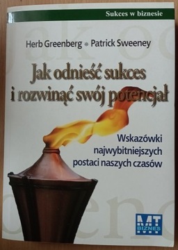 Jak odnieść sukces i rozwinąć swój potencjał